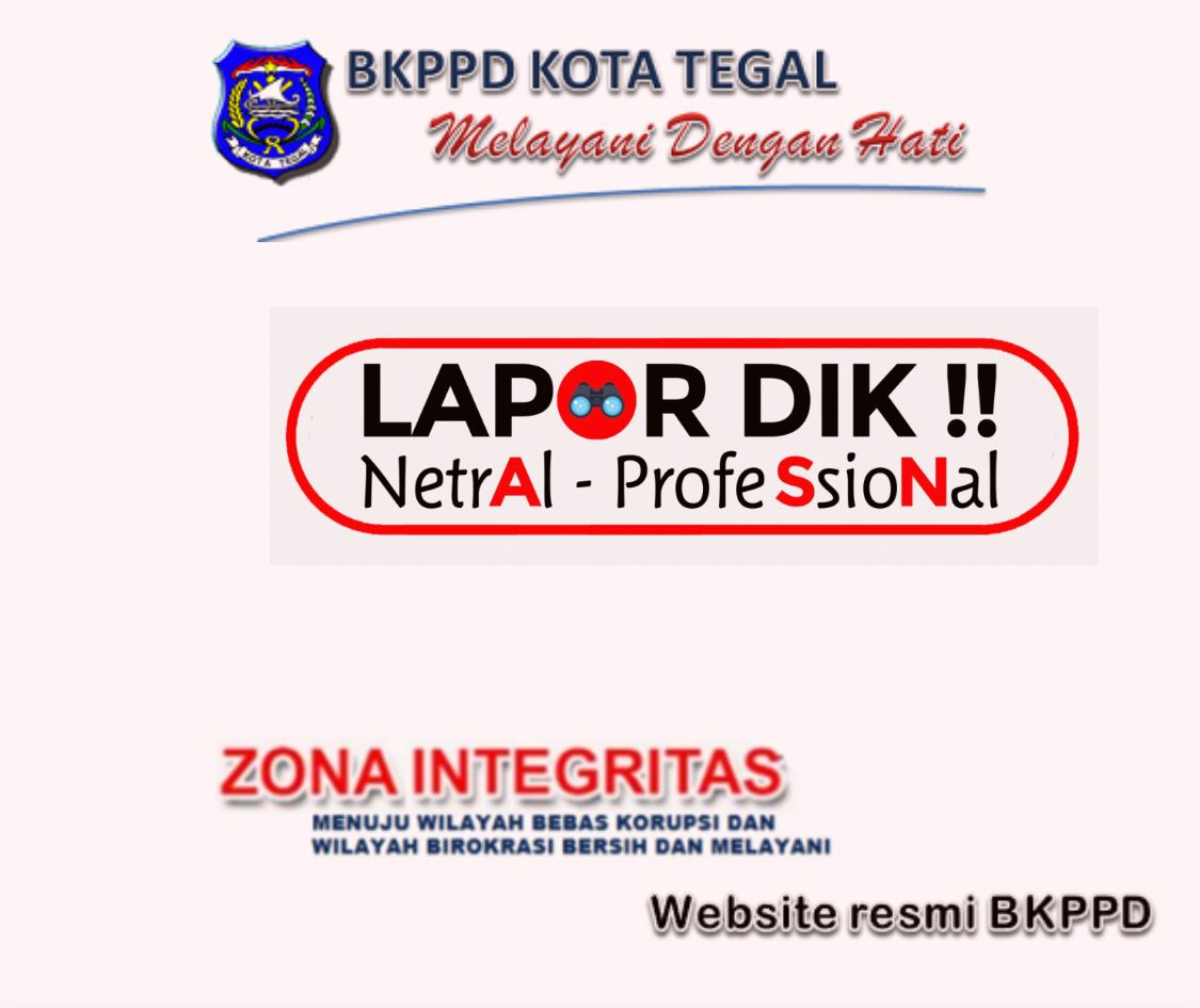 BKPPD Kota Tegal buka kanal aduan “Lapor Dik”. Sumber foto: tegalkota.go.id